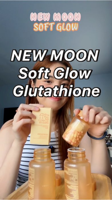 SOFT GLOW GLUTATHIONE #newmoon #softglow#gluta#glutathione#whiteningcapsule#skincare#sacetyl#XtraChallenge#FreeCoinsInShopeeVideo #shopee#trending#fyp